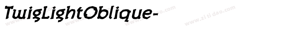 TwigLightOblique字体转换