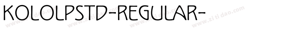 KoloLPStd-Regular字体转换
