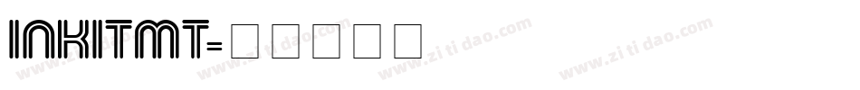 INKITMT字体转换