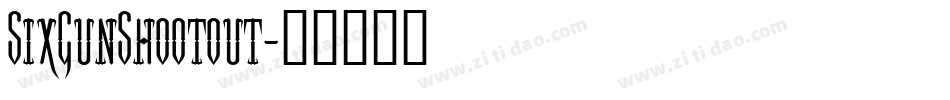 SixGunShootout字体转换