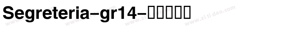 Segreteria-gr14字体转换