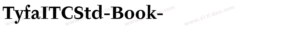 TyfaITCStd-Book字体转换