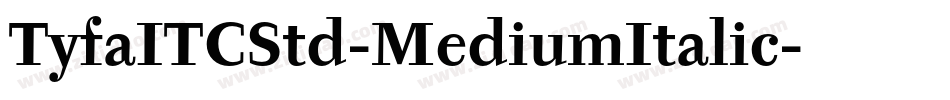 TyfaITCStd-MediumItalic字体转换