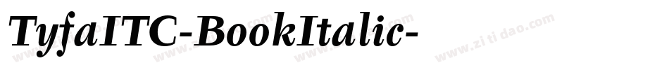 TyfaITC-BookItalic字体转换