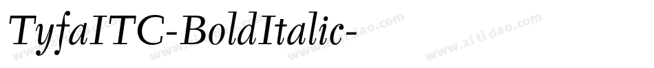 TyfaITC-BoldItalic字体转换