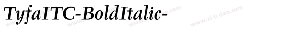 TyfaITC-BoldItalic字体转换