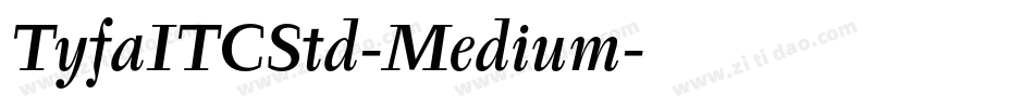 TyfaITCStd-Medium字体转换