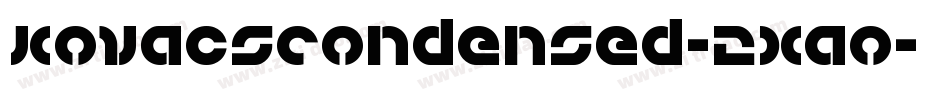 KovacsCondensed-2xao字体转换
