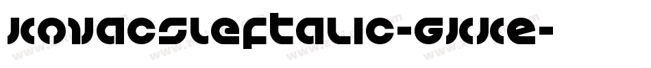 KovacsLeftalic-gKKE字体转换