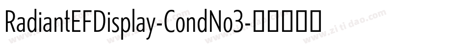 RadiantEFDisplay-CondNo3字体转换
