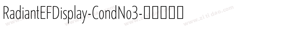 RadiantEFDisplay-CondNo3字体转换