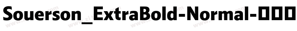 Souerson_ExtraBold-Normal字体转换