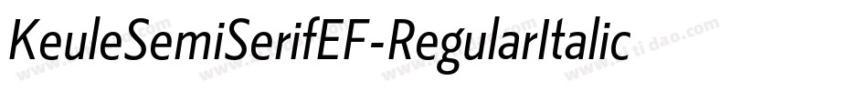 KeuleSemiSerifEF-RegularItalic字体转换