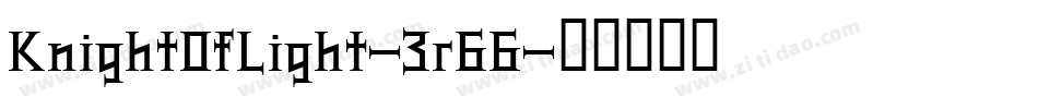 KnightOfLight-3r66字体转换