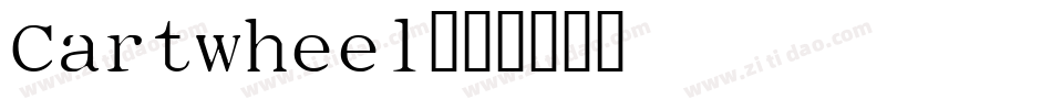 Cartwheel字体转换