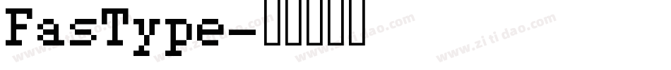 FasType字体转换
