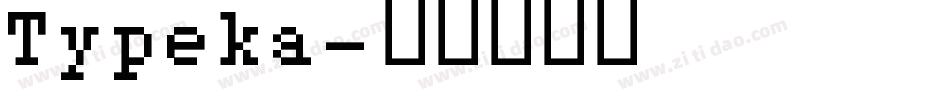 Typeka字体转换