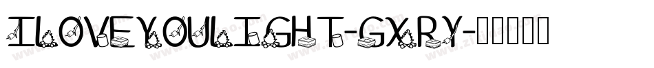 ILoveYouLight-Gxry字体转换