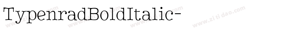 TypenradBoldItalic字体转换