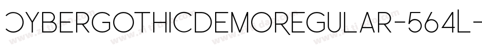 CybergothicDemoRegular-564L字体转换