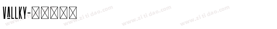 vallky字体转换