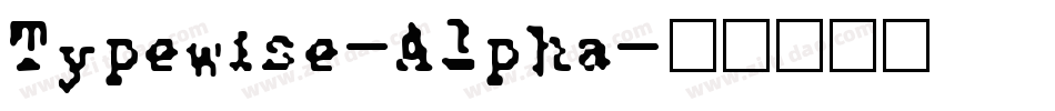 Typewise-Alpha字体转换