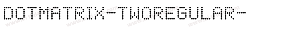 DotMatrix-TwoRegular字体转换
