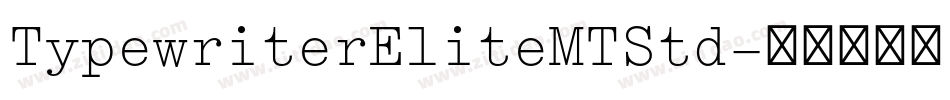 TypewriterEliteMTStd字体转换