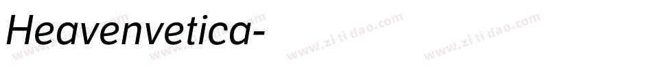 Heavenvetica字体转换
