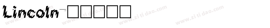 Lincoln字体转换