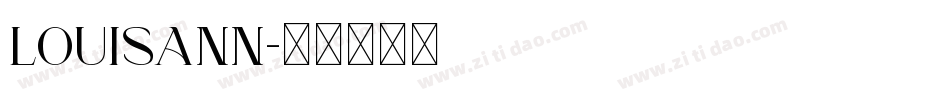 LOUISANN字体转换