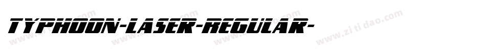 Typhoon-Laser-Regular字体转换