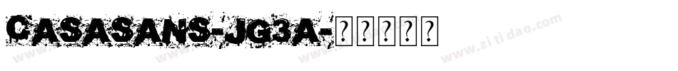 CasaSans-JG3a字体转换