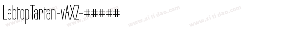 LabtopTartan-vAXZ字体转换