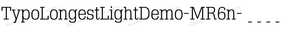 TypoLongestLightDemo-MR6n字体转换