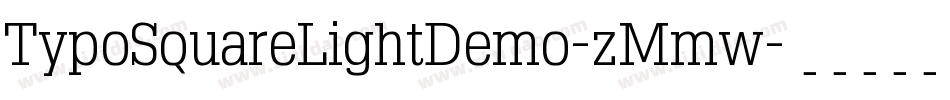 TypoSquareLightDemo-zMmw字体转换
