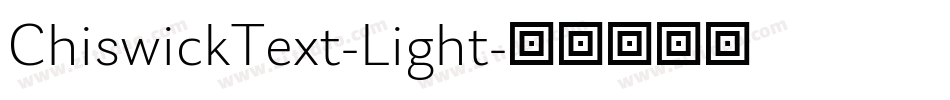 ChiswickText-Light字体转换