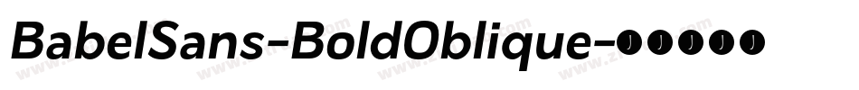 BabelSans-BoldOblique字体转换