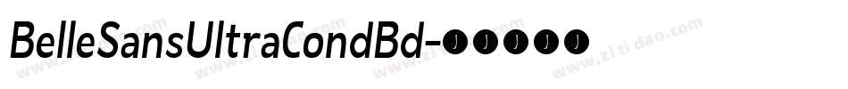 BelleSansUltraCondBd字体转换