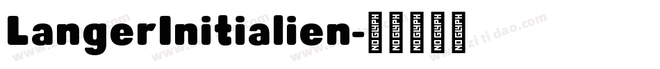 LangerInitialien字体转换