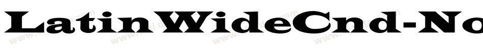 LatinWideCnd-No字体转换