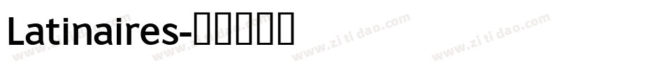 Latinaires字体转换
