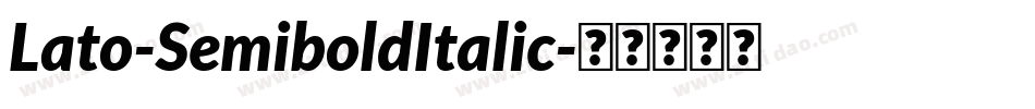 Lato-SemiboldItalic字体转换