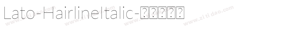 Lato-HairlineItalic字体转换