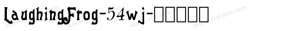 LaughingFrog-54wj字体转换
