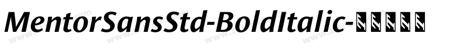 MentorSansStd-BoldItalic字体转换