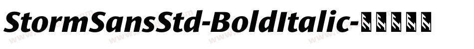 StormSansStd-BoldItalic字体转换