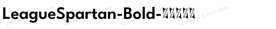 LeagueSpartan-Bold字体转换
