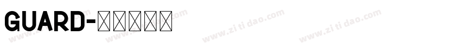 Guard字体转换