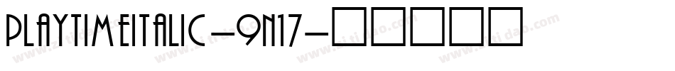 PlayTimeItalic-9n17字体转换